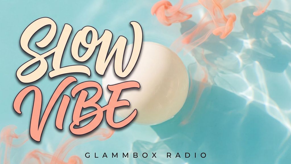 Slow Vibe