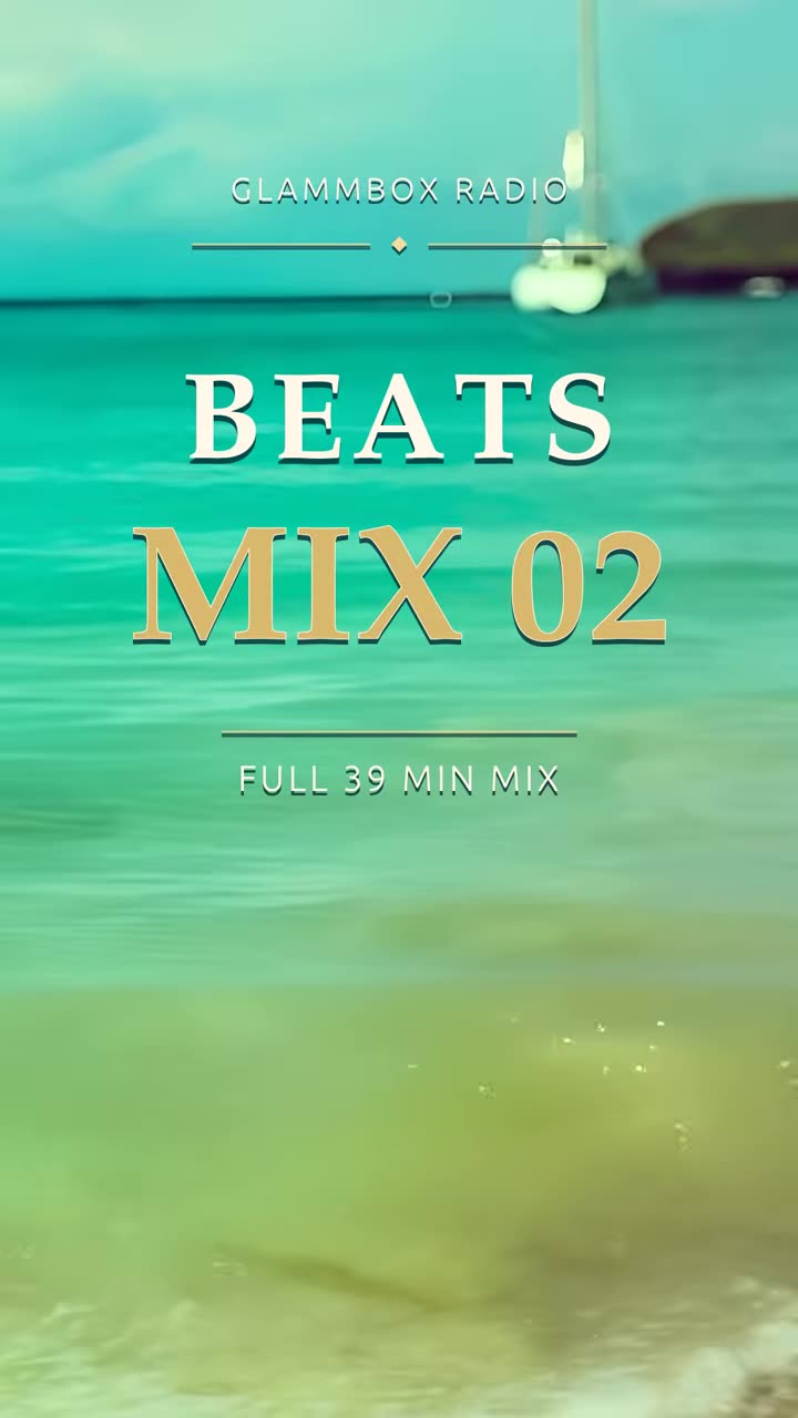 Ocean House Mix 2026 · Beats Mix 02 (24 Sec) — vertical clip, GLAMMBOX Radio